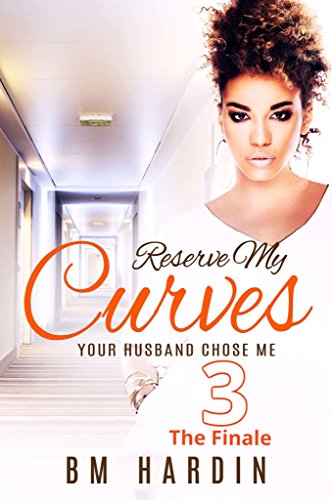 Reserve My Curves 3: The Finale