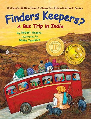 Book Cover Finders Keepers?: A Bus Trip in India (Children's Multicultural & Character Education Book Series 1)