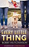 Every Little Thing: Starwood Chronicles