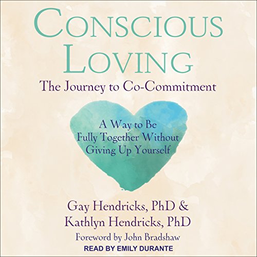 Book Cover Conscious Loving: The Journey to Co-Commitment