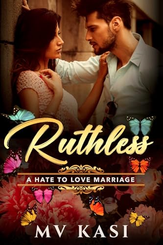 Ruthless: A Hot Indian Romance