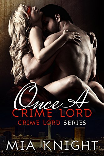 Book Cover Once A Crime Lord (Crime Lord Series Book 3)