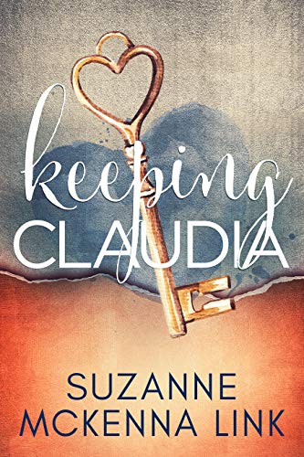 Book Cover Keeping Claudia (Toby & Claudia Book 2)