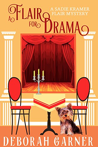 Book Cover A Flair for Drama (The Sadie Kramer Flair Series Book 2)