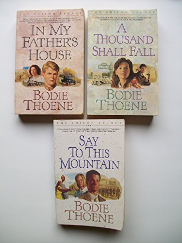 The Shiloh Legacy (Set of 3) In My Father's House; A Thousand Shall Fall; Say To This Mountain
