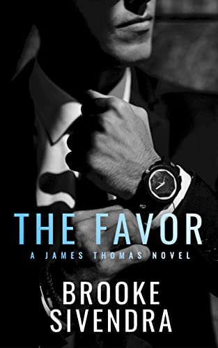 THE FAVOR: A James Thomas Novella