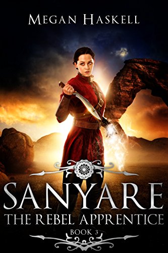 Book Cover Sanyare: The Rebel Apprentice (The Sanyare Chronicles Book 3)