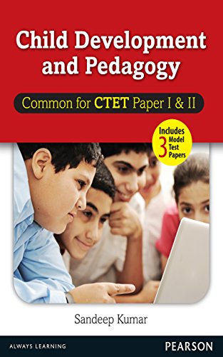 CTET-Central Teacher Eligibility Test: Child Development and Pedagogy