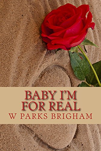 Baby I'm For Real