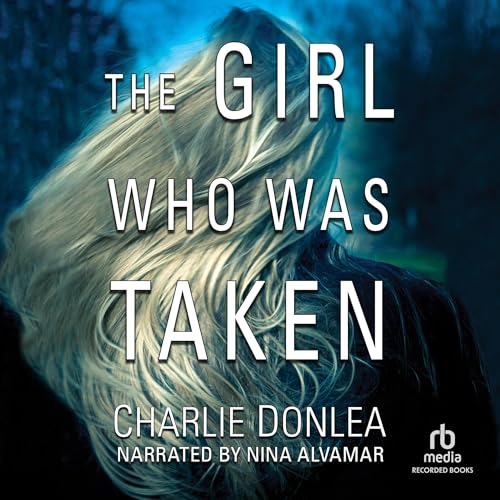 Book Cover The Girl Who Was Taken