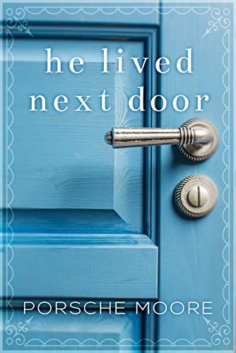 He Lived Next Door