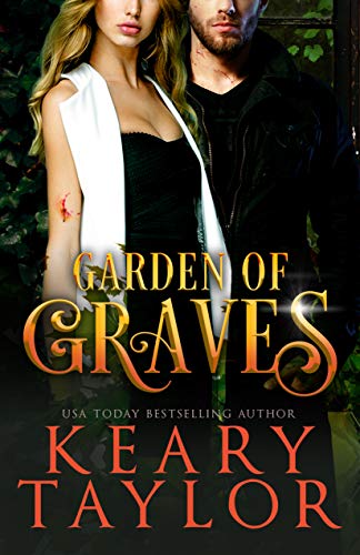 Garden of Graves: Blood Descendants Universe (Garden of Thorns Book 3)