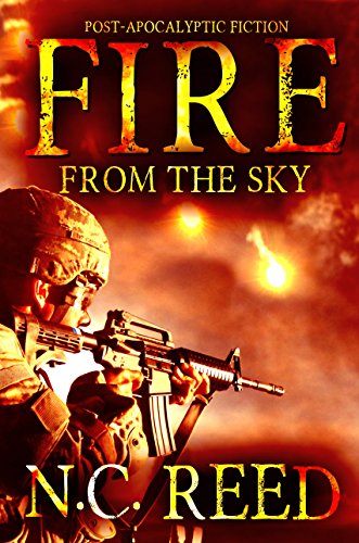 Book Cover Fire From the Sky: The Sanders Saga