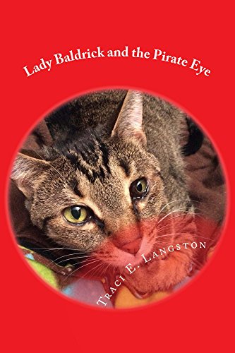 Lady Baldrick and the Pirate Eye (The Lady Baldrick Books Book 4)