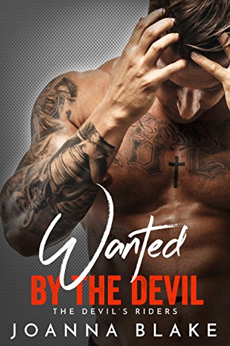 Book Cover Wanted By The Devil (The Devil's Riders Book 1)