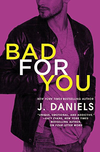 Book Cover Bad for You (Dirty Deeds Book 3)