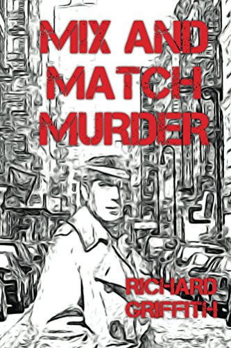 Book Cover Mix and Match Murder (Joshua Valentine Book 1)