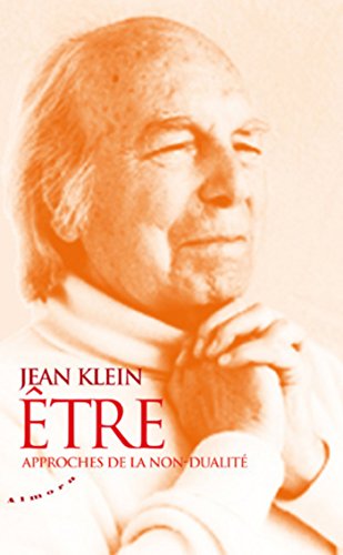 Etre - Approches de la non-dualité (Hors collection)