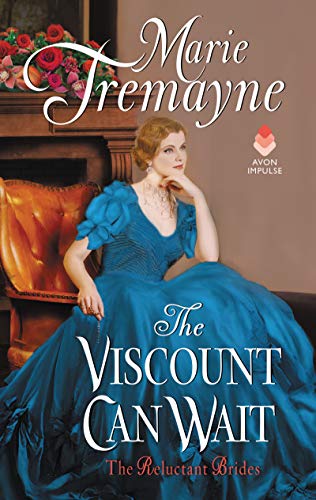 Book Cover The Viscount Can Wait (Reluctant Brides Book 2)