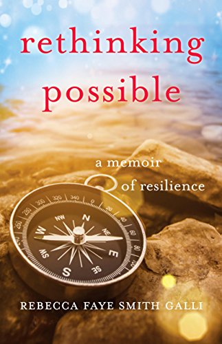 Book Cover Rethinking Possible: A Memoir of Resilience