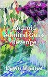 Android Admiral Gus's Revenge