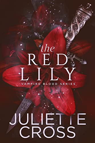 Book Cover The Red Lily (Vampire Blood Book 2)
