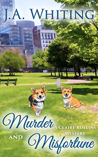 Murder and Misfortune (A Claire Rollins Mystery Book 3)