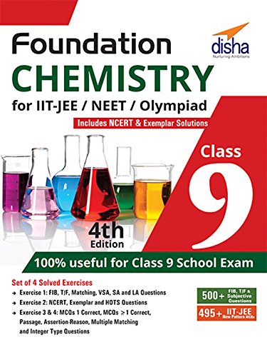 Foundation Chemistry for IIT-JEE/ NEET/ Olympiad Class 9 - 4th Edition