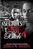 Secrets of a Side Bitch 4