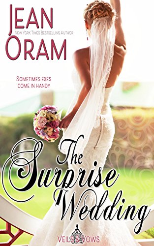 The Surprise Wedding (Veils and Vows Book 1)