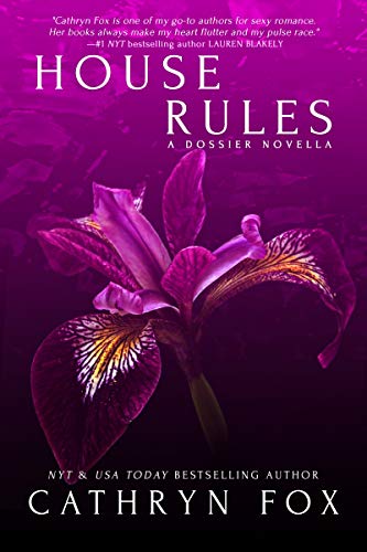 House Rules (Dossier Book 2)