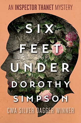 Six Feet Under (The Inspector Thanet Mysteries)
