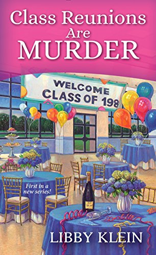 Book Cover Class Reunions Are Murder (A Poppy McAllister Mystery Book 1)