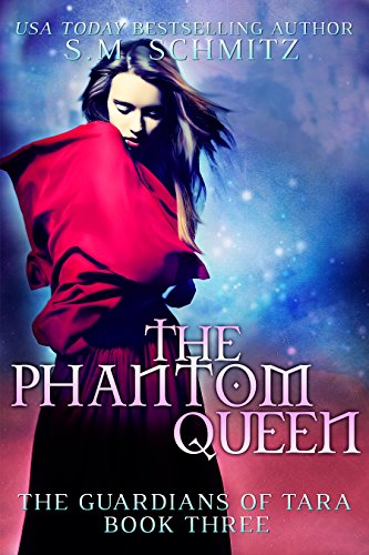 Book Cover The Phantom Queen (The Guardians of Tara Book 3)