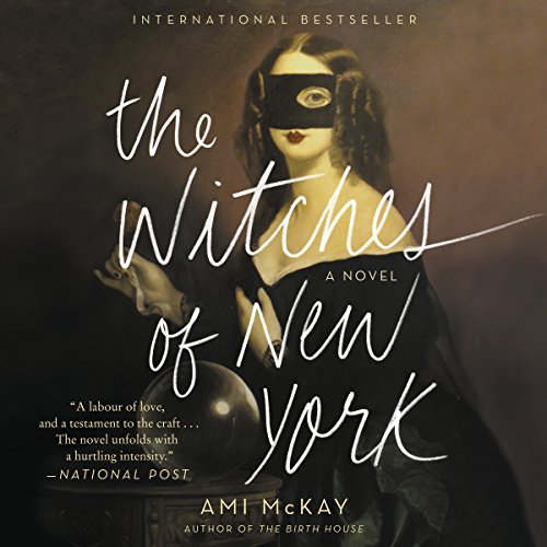 Book Cover The Witches of New York: A Novel