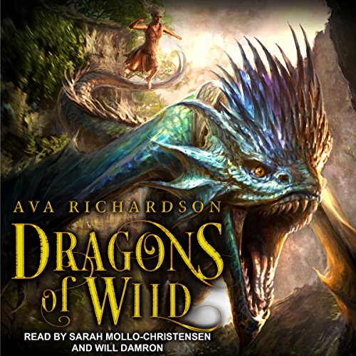 Dragons of Wild: Upon Dragon’s Breath Series, Book 1