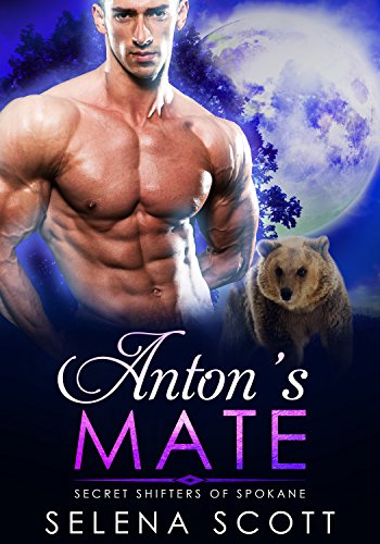 Anton's Mate (Secret Shifters of Spokane Book 4)