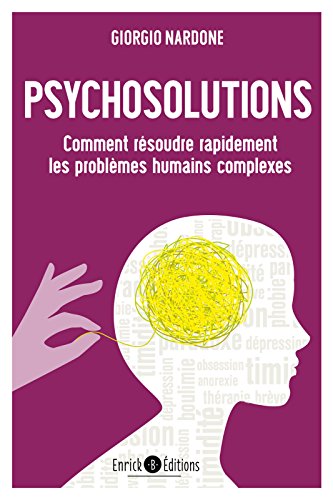Psychosolutions - 2e édition (PSYCHOTHERAPIE)