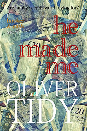 He Made Me (a Booker & Cash Story Book 2)