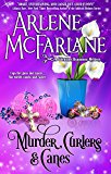 Murder, Curlers, and Canes: A Valentine Beaumont Mystery (The Murder, Curlers Series Book 2)