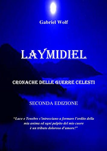 Book Cover Laymidiel: Seconda Edizione (Cronache delle Guerre Celesti) (Italian Edition)