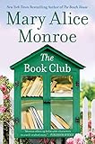 The Book Club: A Heartwarming Women's Fiction Novel of Contemporary Female Friendship