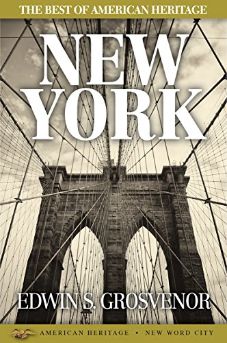 The Best of American Heritage: New York