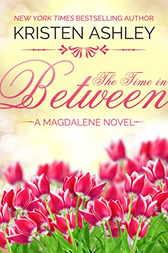 Book Cover The Time in Between (The Magdalene Series Book 3)