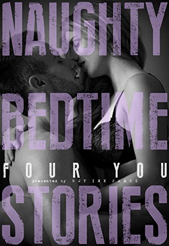 Book Cover Naughty Bedtime Stories: Four You