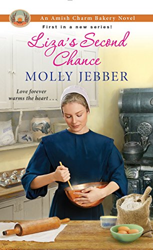 Liza's Second Chance (The Amish Charm Bakery Book 1)