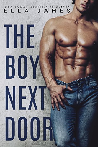 Book Cover The Boy Next Door: A Standalone Off-Limits Romance