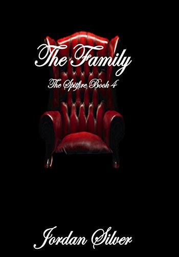 The Family : The Spitfire Book 4