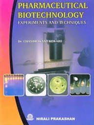 Pharmaceutical Biotechnology - Experiments and Techniques