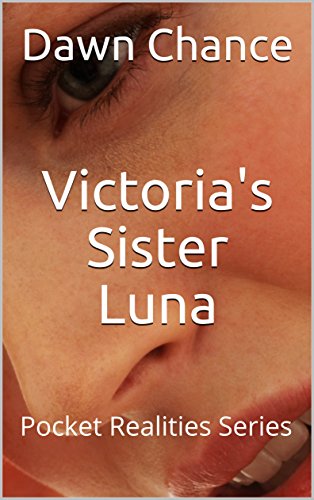 Book Cover Victoria's Sister Luna: Pocket Realities Series
